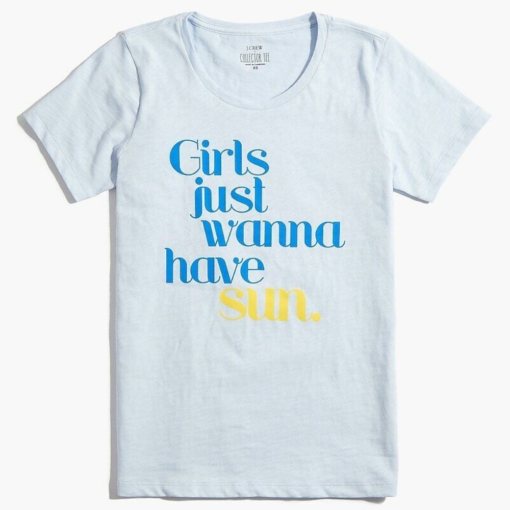 NWT J.Crew Women's "Girls just wanna have sun" graphic Tee Size: S AO936 BE